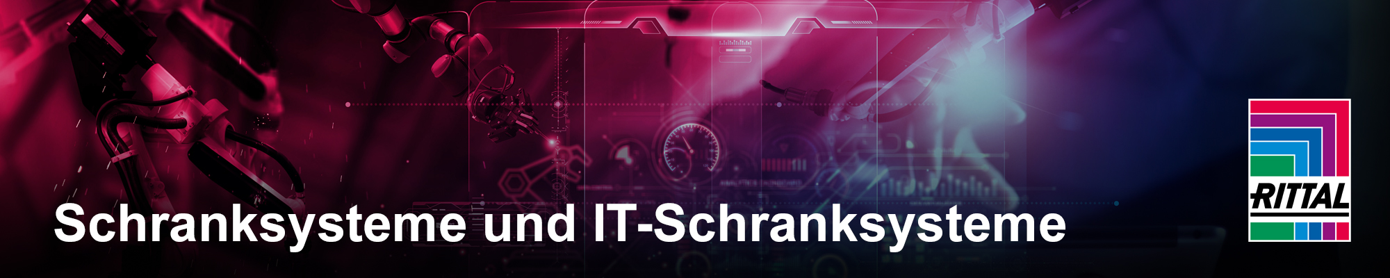 Rittal Schranksysteme und IT-Schranksysteme